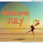 Welcome July Images