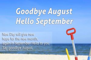 Welcome September Goodbye August Month