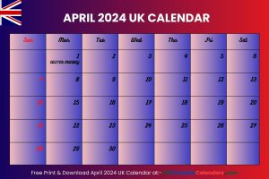 April 2024 UK Calendar